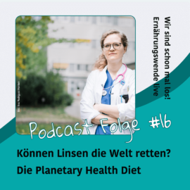 Podcast #16: Planetary Health Diet
