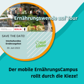 Der mobile ErnährungsCampus auf dem Interkulturellen Ernährungsfest | 30. Juni 2023