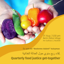 Food Justice Get Together: regional produce for local Turkish and Arab communities | 31.08.