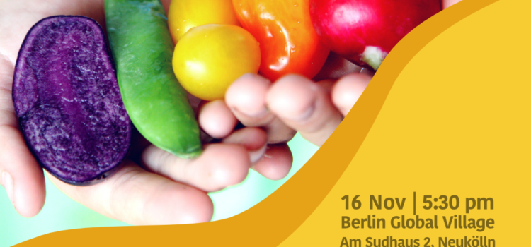 Food justice get-together: Regional produce for every taste: Where do we begin? (DE, EN, Arab) | 16 Nov