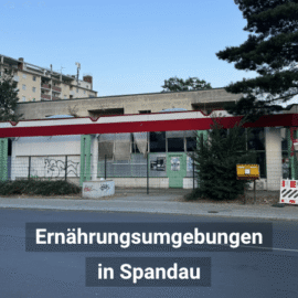 Stadtplanerische Perspektiven für Ernährungsumgebungen