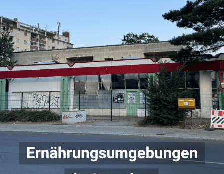 Stadtplanerische Perspektiven für Ernährungsumgebungen Stadtplanerische Perspektiven für Ernährungsumgebungen